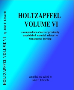 Holtzapffel Vol. VI 2nd Ed. Compiled by John Edwards